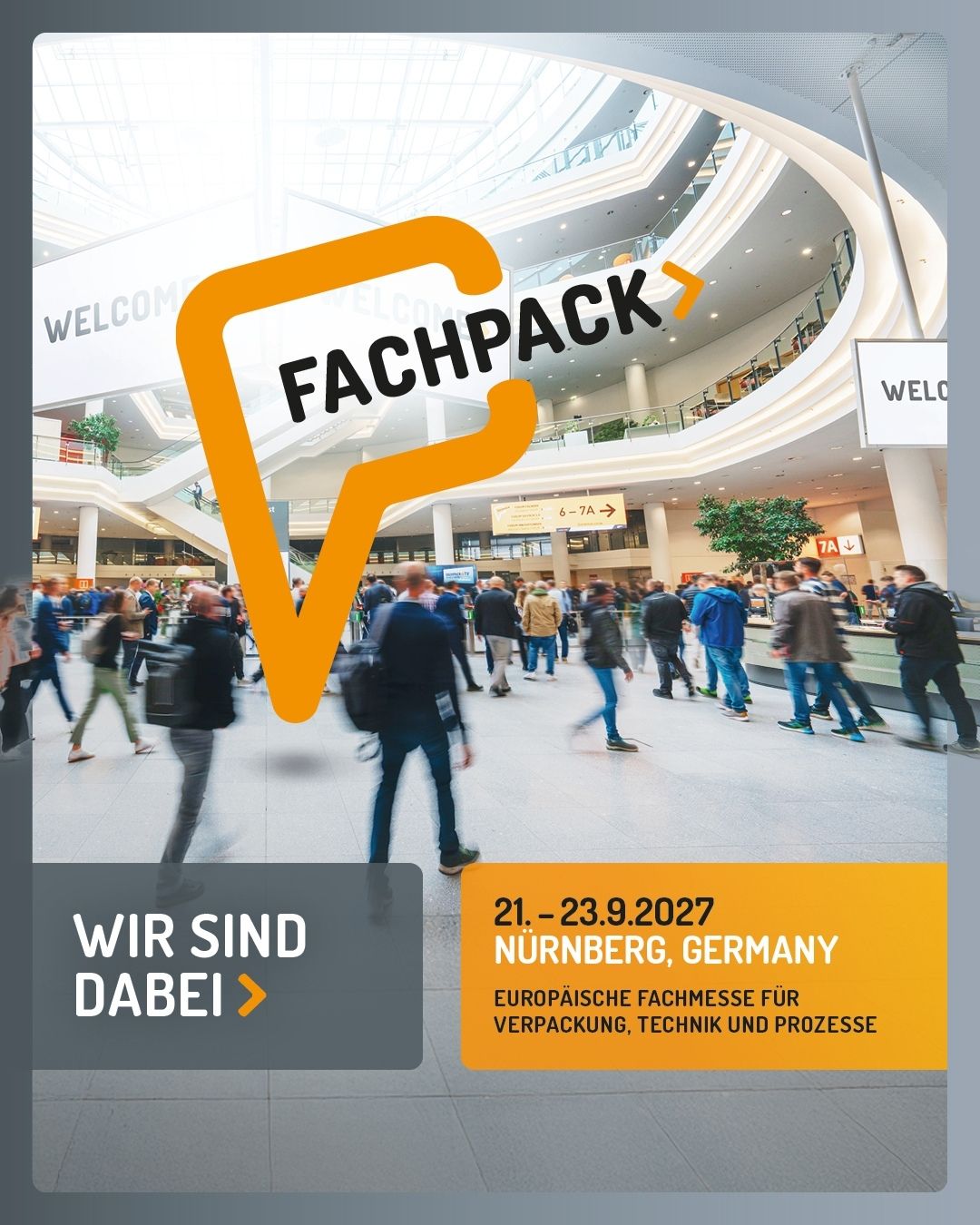 Ankündigung Messetermin FACHPACK 2027 vom 21.-23.9.2027 in Nürnberg